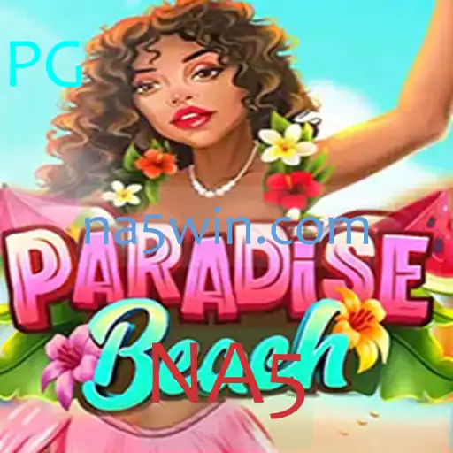 Descubra o Fascinante Mundo de ParadiseBeach com NA5